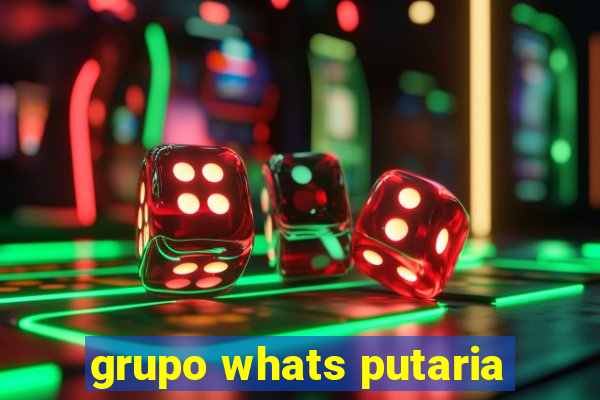 grupo whats putaria